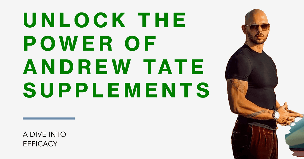 Andrew Tate Supplements